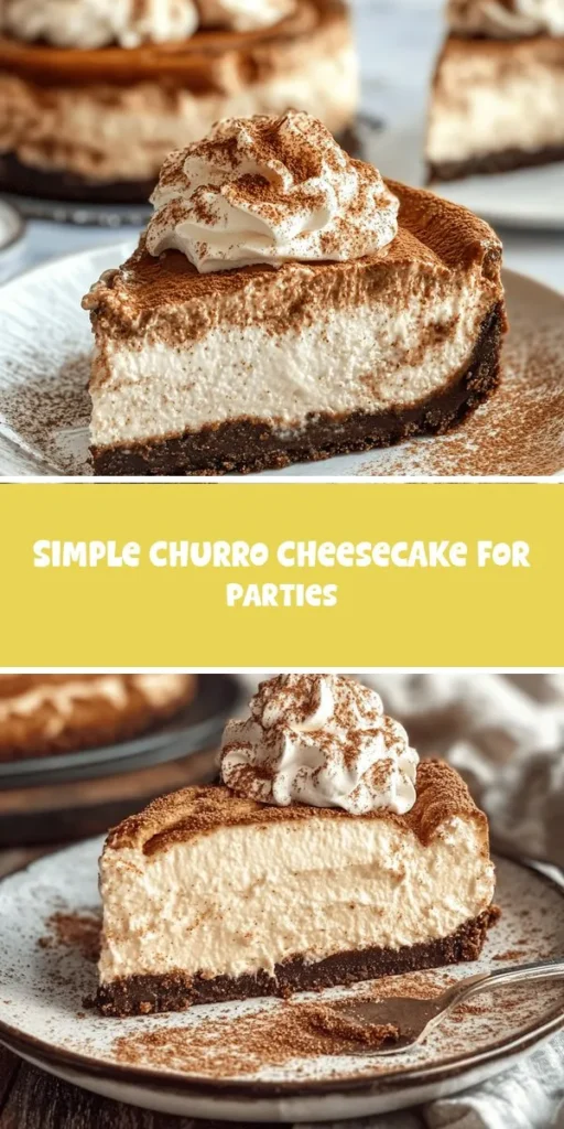 Impress your guests with this Simple Churro Cheesecake, the perfect blend of crispy churro flavors and creamy cheesecake goodness. With a buttery graham cracker crust, rich cream cheese filling, and a sprinkle of cinnamon sugar, this dessert is bound to steal the show at any party! Easy to make and stunning to look at, it's ideal for birthdays, holidays, or casual get-togethers. Get ready to wow your friends and family! #ChurroCheesecake #DessertRecipes #PartyFood #SweetTreats #BakingJoy #CheesecakeLovers #Churros